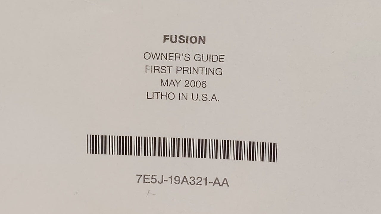 2007 Ford Fusion Owners Manual Book Guide OEM Used Auto Parts - Oemusedautoparts1.com