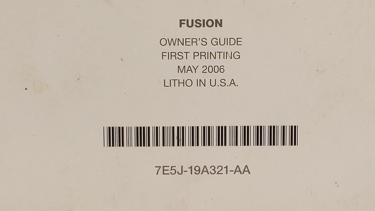 2007 Ford Fusion Owners Manual Book Guide OEM Used Auto Parts - Oemusedautoparts1.com