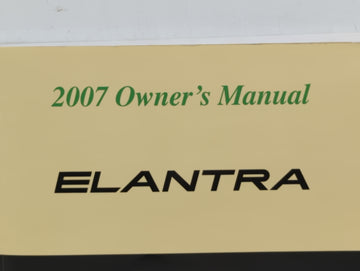 2007 Hyundai Elantra Owners Manual Book Guide P/N:A2H0-EU60C OEM Used Auto Parts