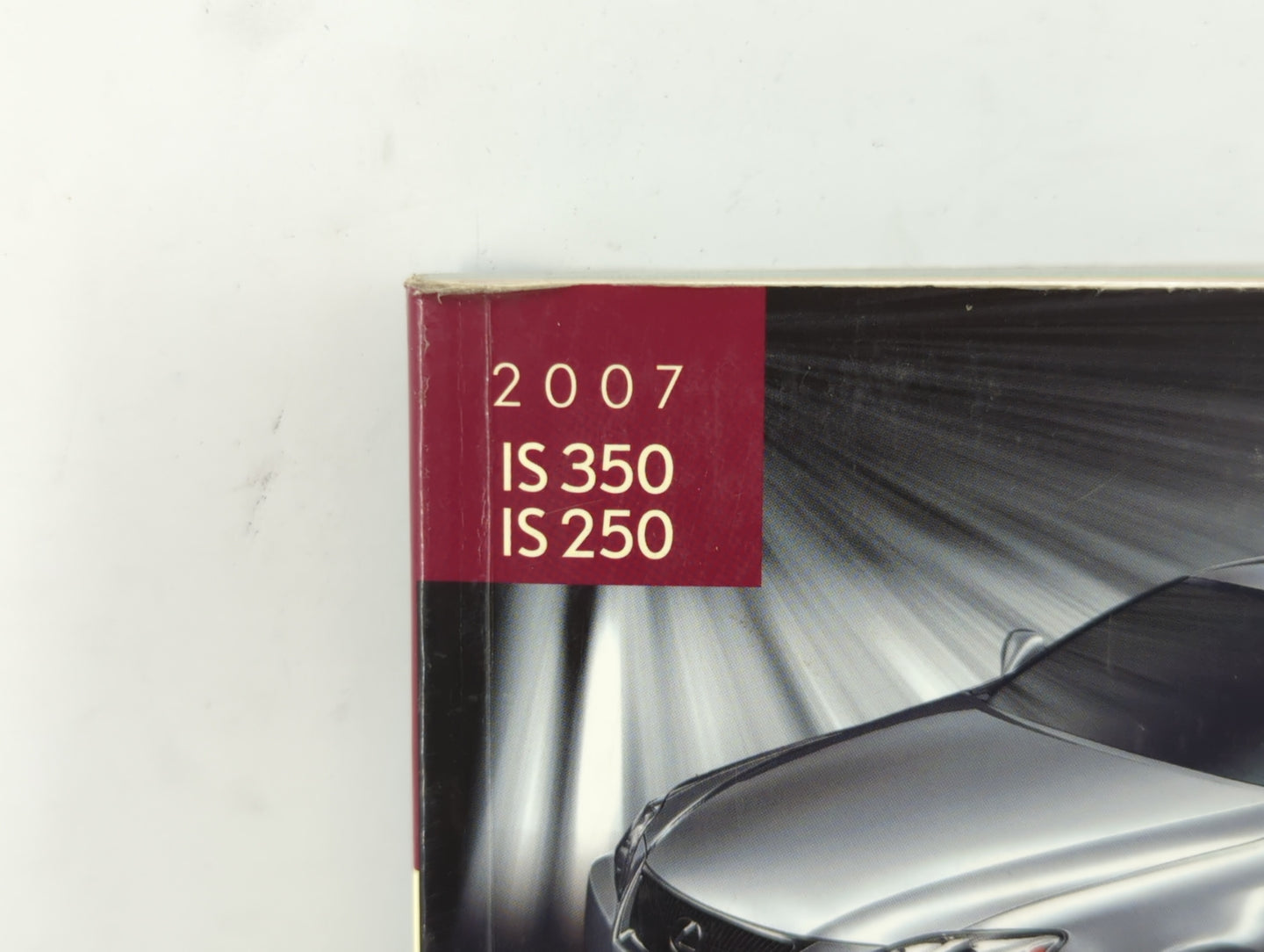 2007 Lexus Is250 Owners Manual Book Guide OEM Used Auto Parts - Oemusedautoparts1.com