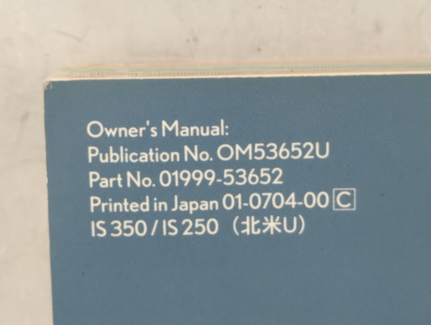 2007 Lexus Is250 Owners Manual Book Guide P/N:01999-53652 OEM Used Auto Parts - Oemusedautoparts1.com
