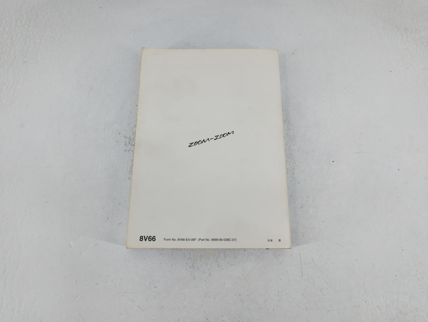 2007 Mazda 3 Owners Manual Book Guide P/N:9999-95-038C-07 8V66-EA-06F OEM Used Auto Parts - Oemusedautoparts1.com