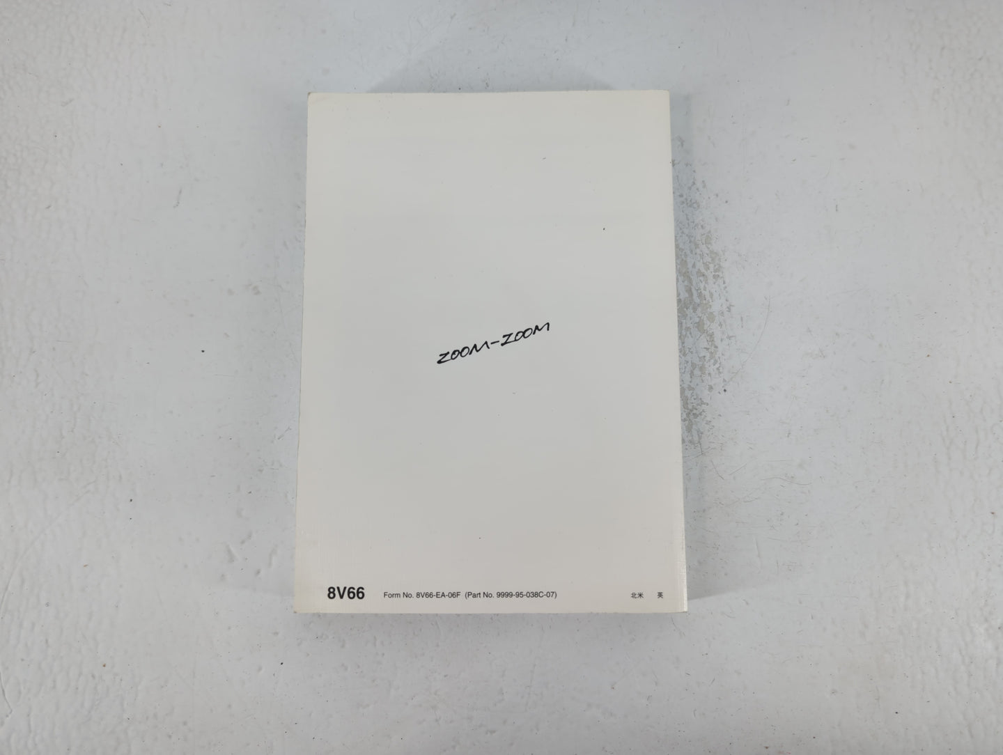 2007 Mazda 3 Owners Manual Book Guide P/N:9999-95-038C-07 OEM Used Auto Parts - Oemusedautoparts1.com