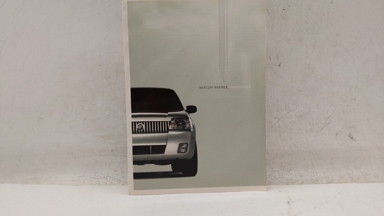 2007 Mercury Mariner Owners Manual Book Guide OEM Used Auto Parts - Oemusedautoparts1.com