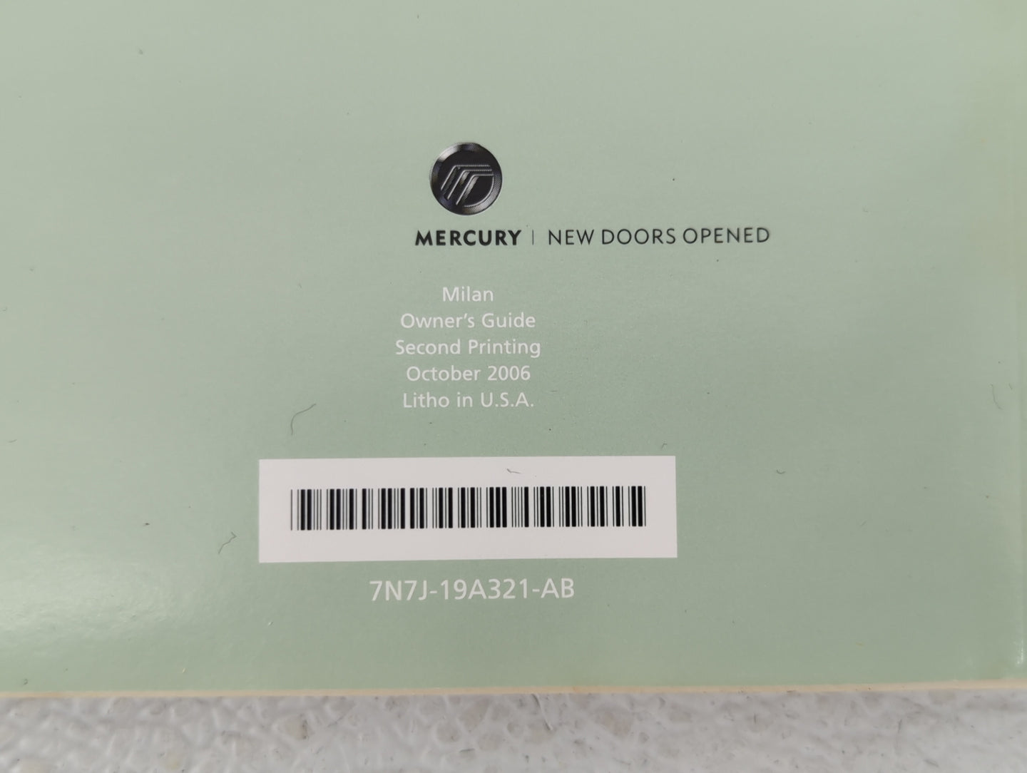 2007 Mercury Milan Owners Manual Book Guide OEM Used Auto Parts - Oemusedautoparts1.com