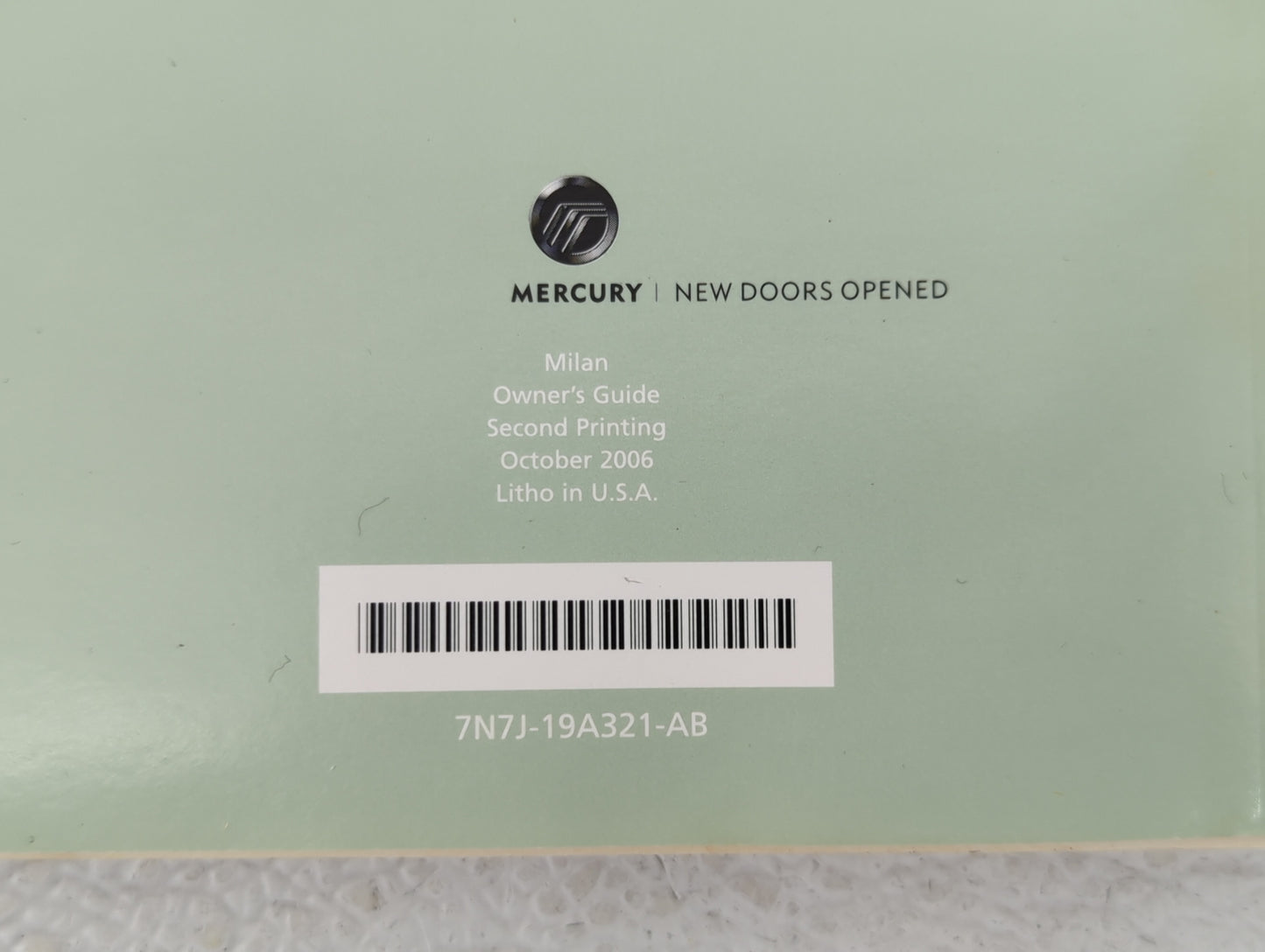 2007 Mercury Milan Owners Manual Book Guide OEM Used Auto Parts - Oemusedautoparts1.com