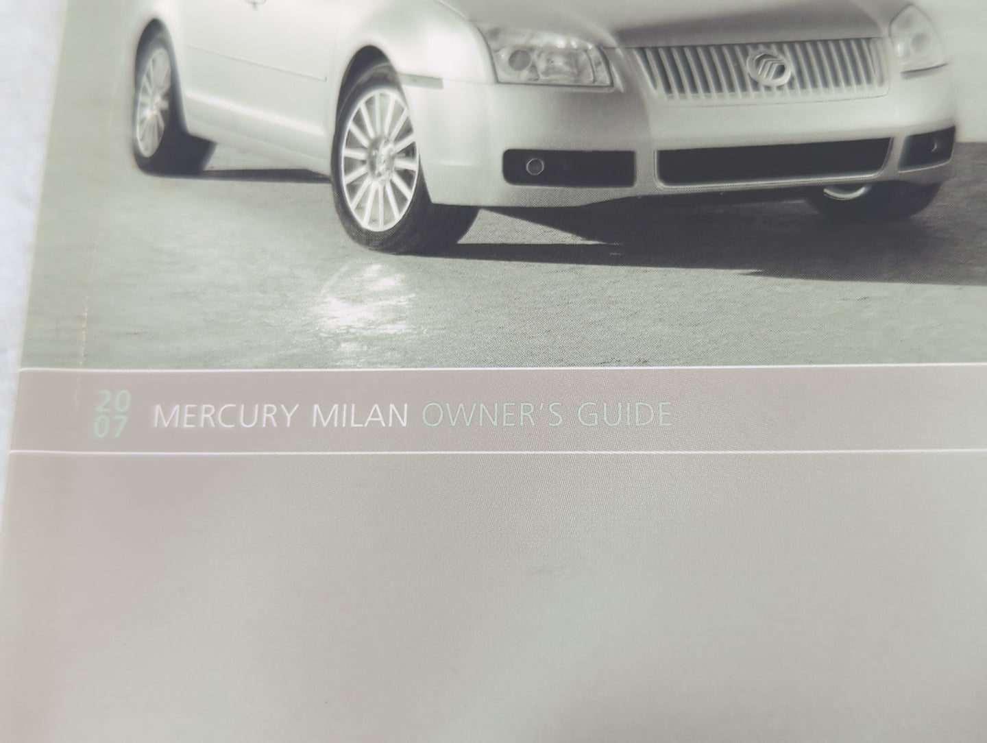 2007 Mercury Milan Owners Manual Book Guide P/N:7N7J-19A321-AA OEM Used Auto Parts - Oemusedautoparts1.com