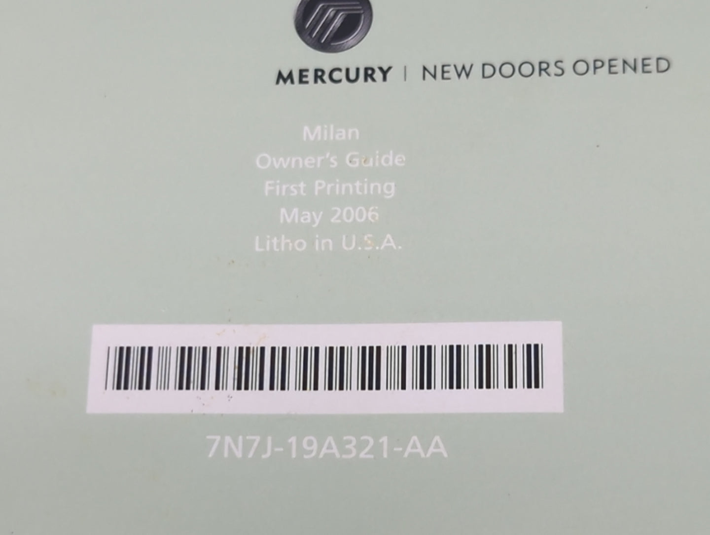 2007 Mercury Milan Owners Manual Book Guide P/N:7N7J-19A321-AA OEM Used Auto Parts - Oemusedautoparts1.com
