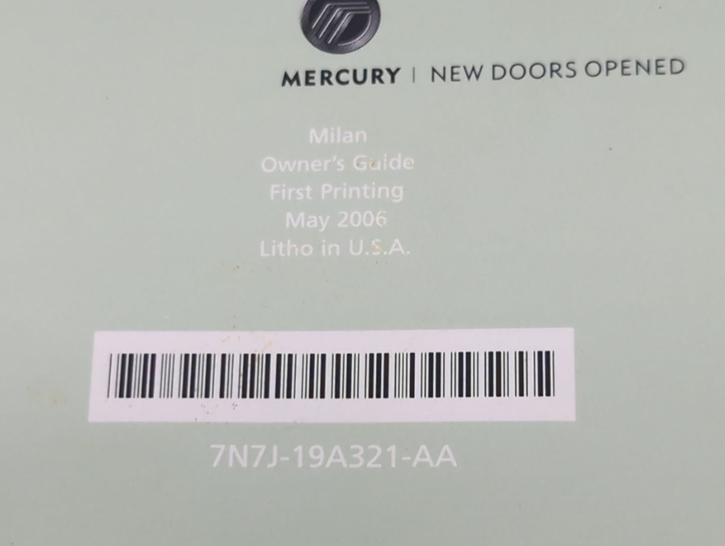 2007 Mercury Milan Owners Manual Book Guide P/N:7N7J-19A321-AA OEM Used Auto Parts - Oemusedautoparts1.com