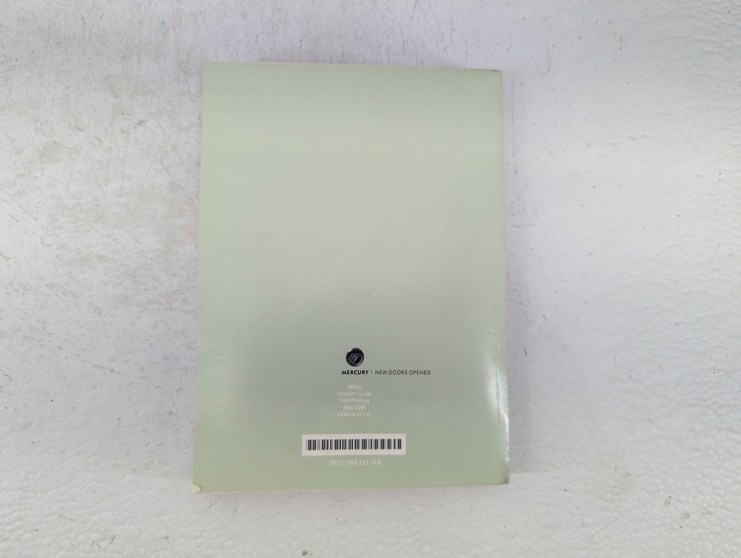2007 Mercury Milan Owners Manual Book Guide P/N:7N7J-19A321-AA OEM Used Auto Parts - Oemusedautoparts1.com