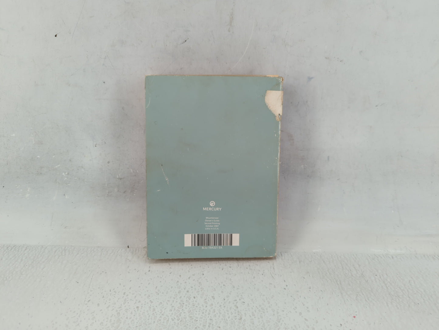 2007 Mercury Mountaineer Owners Manual Book Guide P/N:8L9L 19A321 EA OEM Used Auto Parts - Oemusedautoparts1.com