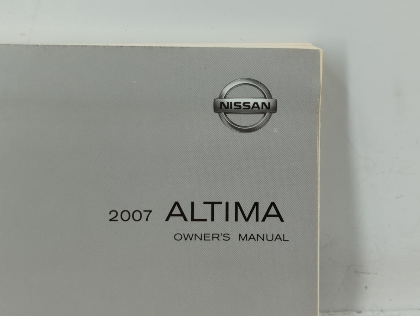 2007 Nissan Altima Owners Manual Book Guide OEM Used Auto Parts - Oemusedautoparts1.com