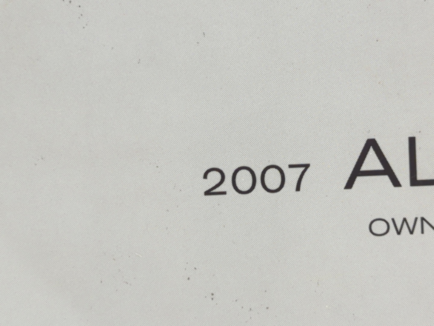 2007 Nissan Altima Owners Manual Book Guide OEM Used Auto Parts - Oemusedautoparts1.com