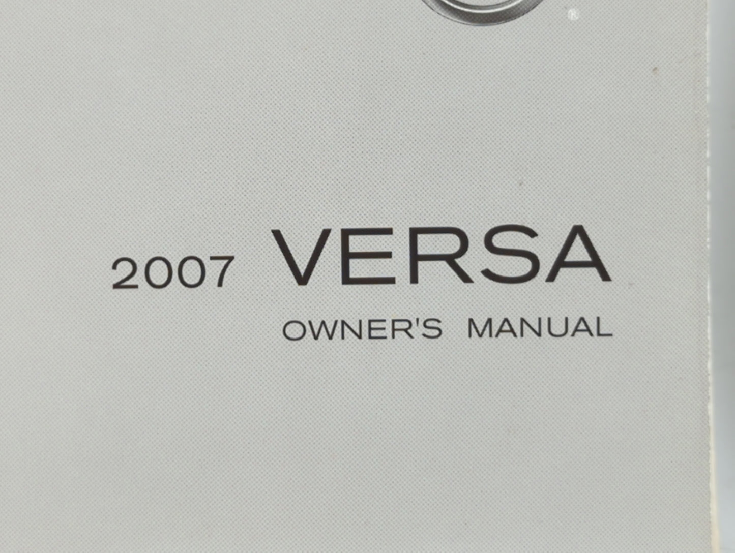 2007 Nissan Versa Owners Manual Book Guide OEM Used Auto Parts - Oemusedautoparts1.com