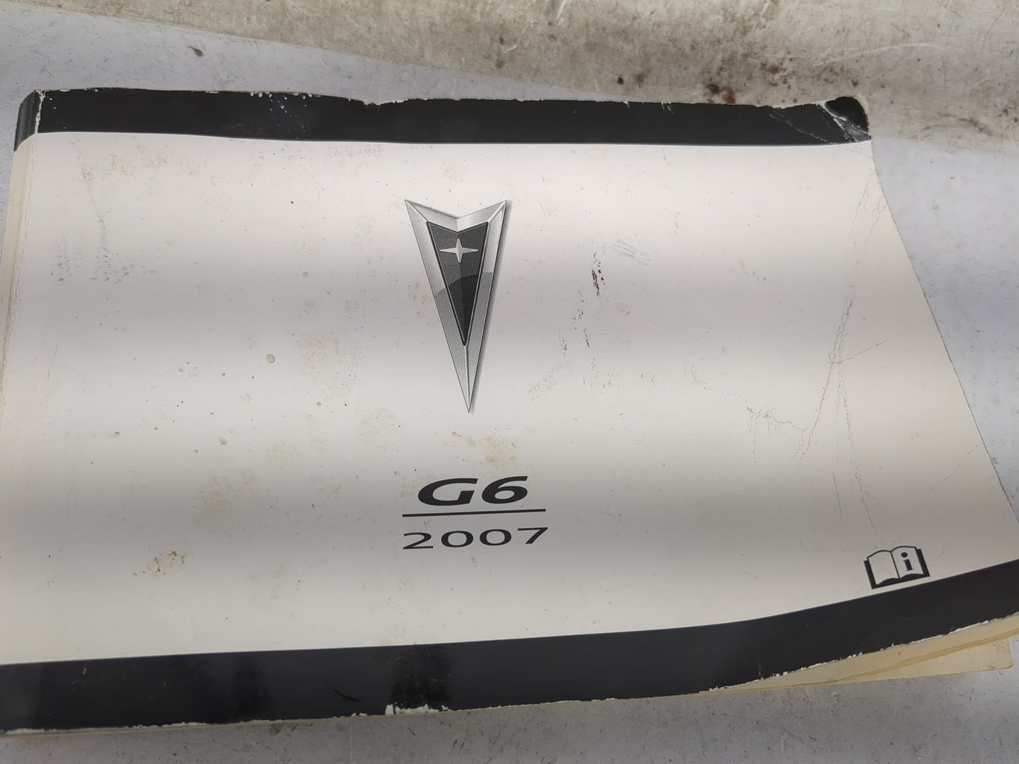 2007 Pontiac G6 Owners Manual Book Guide P/N:15864101 OEM Used Auto Parts - Oemusedautoparts1.com