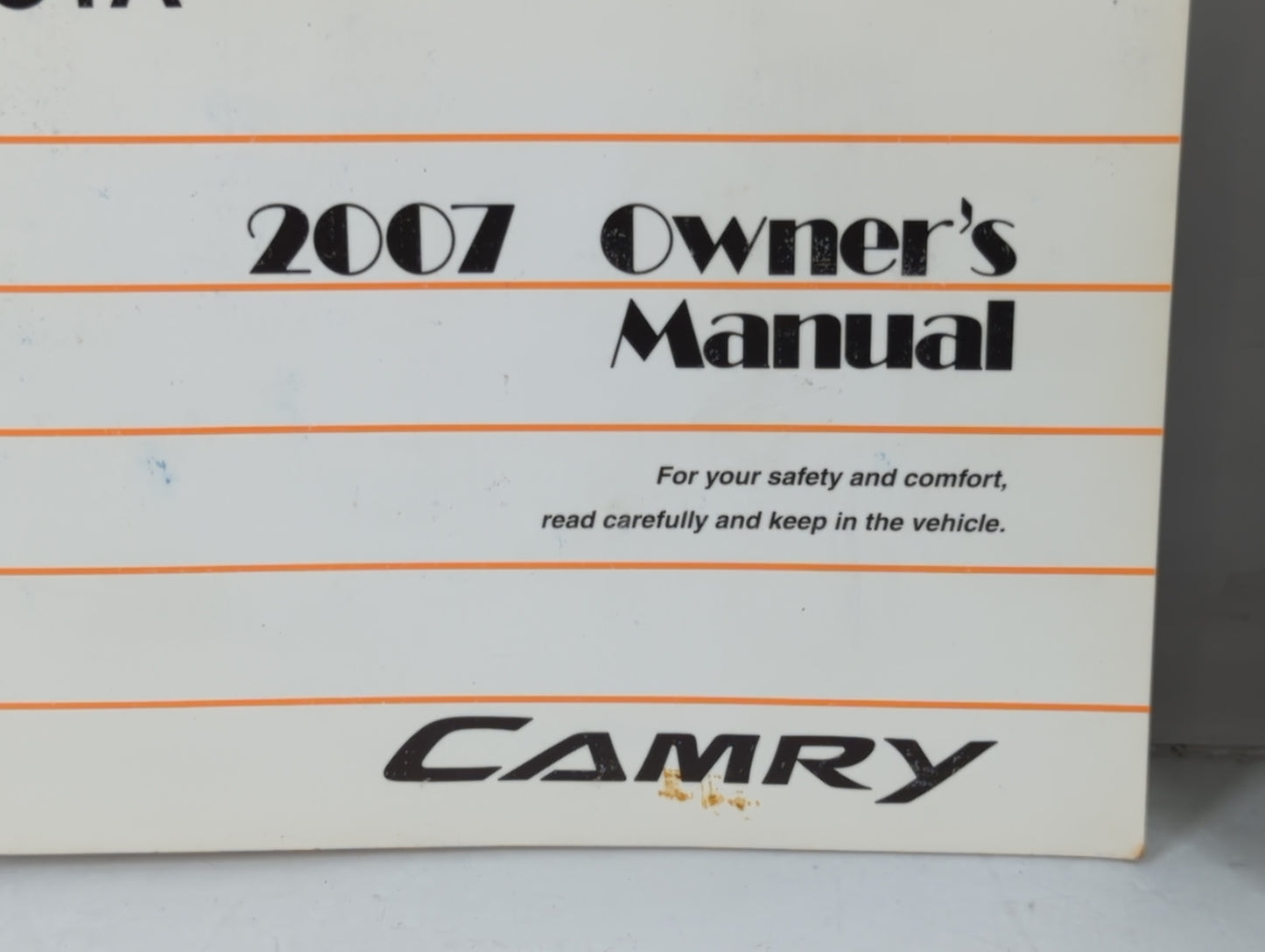 2007 Toyota Camry Owners Manual Book Guide P/N:OM33740U 01999-33740 OEM Used Auto Parts - Oemusedautoparts1.com