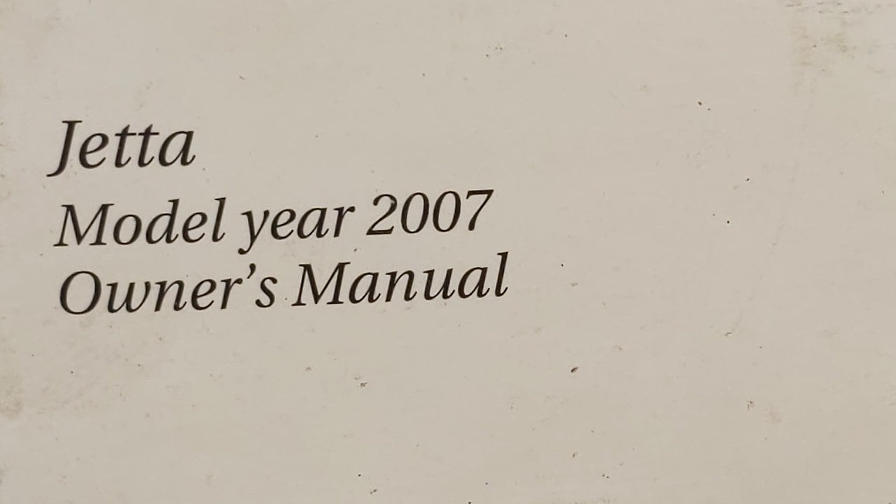 2007 Volkswagen Jetta Owners Manual Book Guide OEM Used Auto Parts - Oemusedautoparts1.com