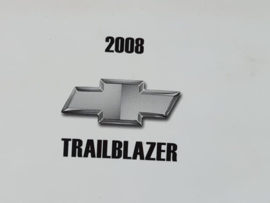 2008 Chevrolet Trailblazer Owners Manual Book Guide P/N:15912669 B OEM Used Auto Parts