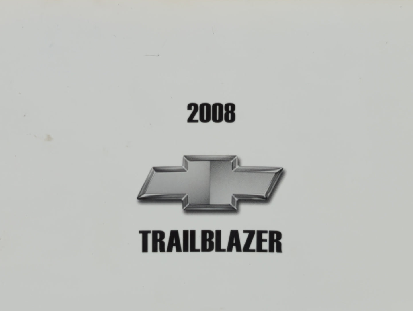 2008 Chevrolet Trailblazer Owners Manual Book Guide P/N:15912669 OEM Used Auto Parts - Oemusedautoparts1.com