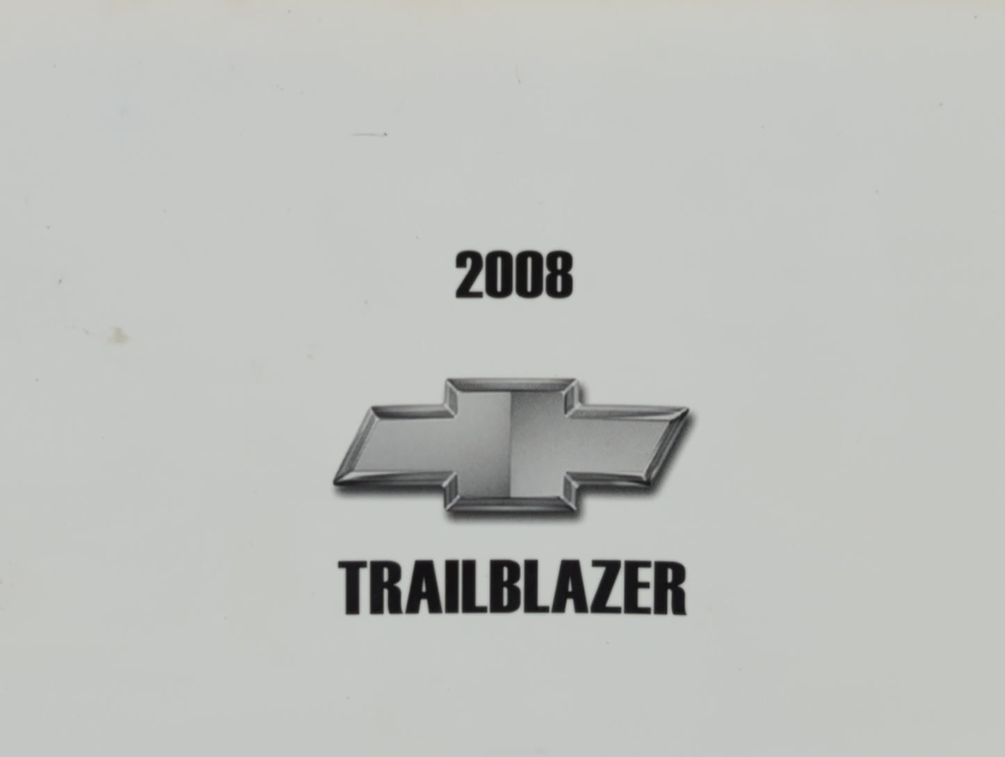 2008 Chevrolet Trailblazer Owners Manual Book Guide P/N:15912669 OEM Used Auto Parts - Oemusedautoparts1.com