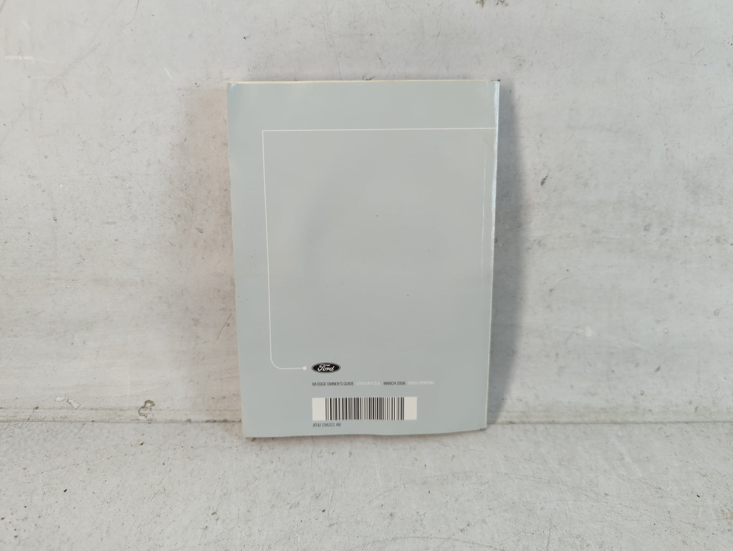 2008 Ford Edge Owners Manual Book Guide P/N:8T4J 19A321 AB OEM Used Auto Parts - Oemusedautoparts1.com