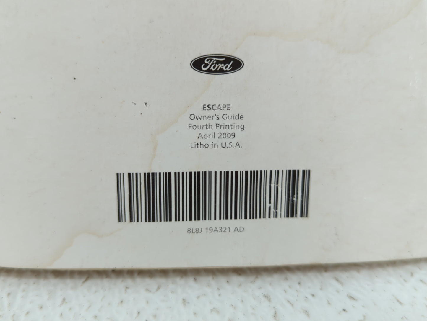 2008 Ford Escape Owners Manual Book Guide OEM Used Auto Parts - Oemusedautoparts1.com