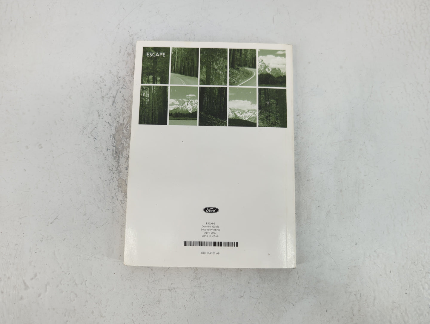 2008 Ford Escape Owners Manual Book Guide P/N:8L8J 19A321 AB OEM Used Auto Parts - Oemusedautoparts1.com