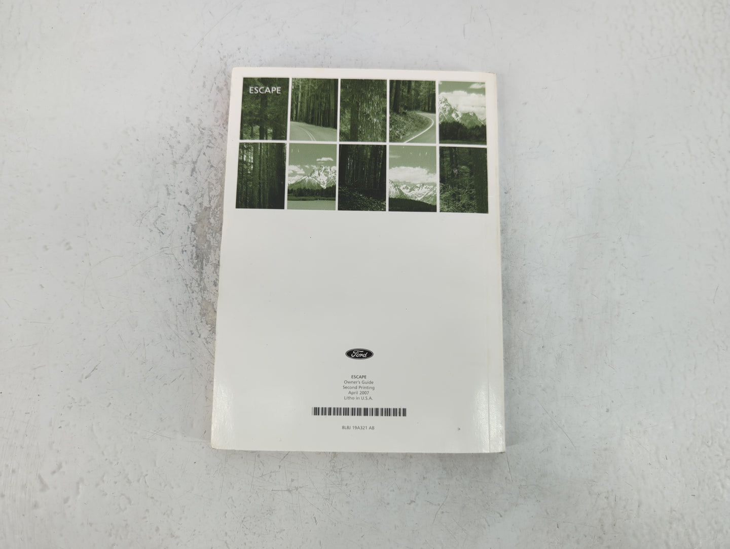2008 Ford Escape Owners Manual Book Guide P/N:8L8J 19A321 AB OEM Used Auto Parts - Oemusedautoparts1.com