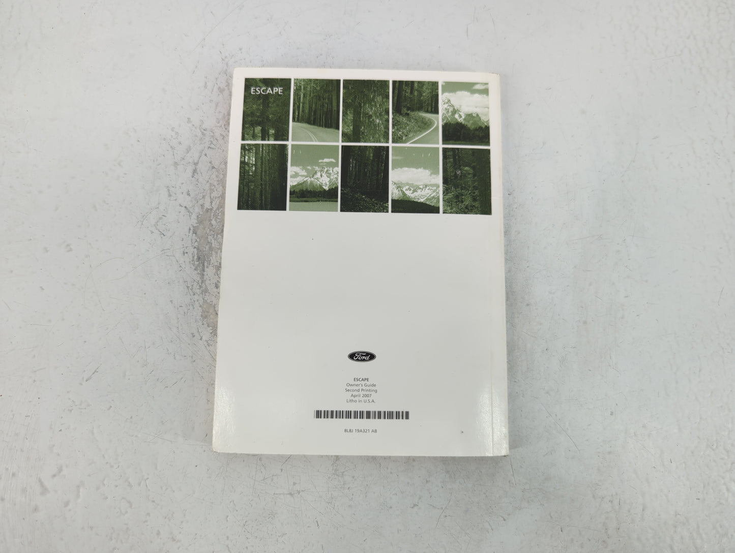 2008 Ford Escape Owners Manual Book Guide P/N:8L8J 19A321 AB OEM Used Auto Parts - Oemusedautoparts1.com