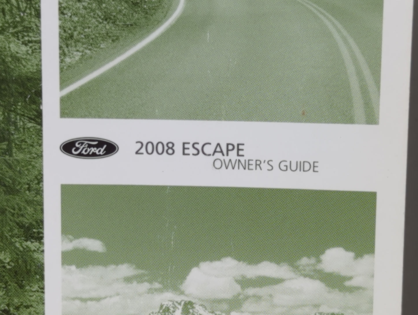 2008 Ford Escape Owners Manual Book Guide P/N:8L8J 19A321 AD OEM Used Auto Parts - Oemusedautoparts1.com