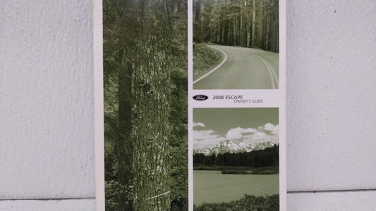 2008 Ford Escape Owners Manual Book Guide OEM Used Auto Parts - Oemusedautoparts1.com