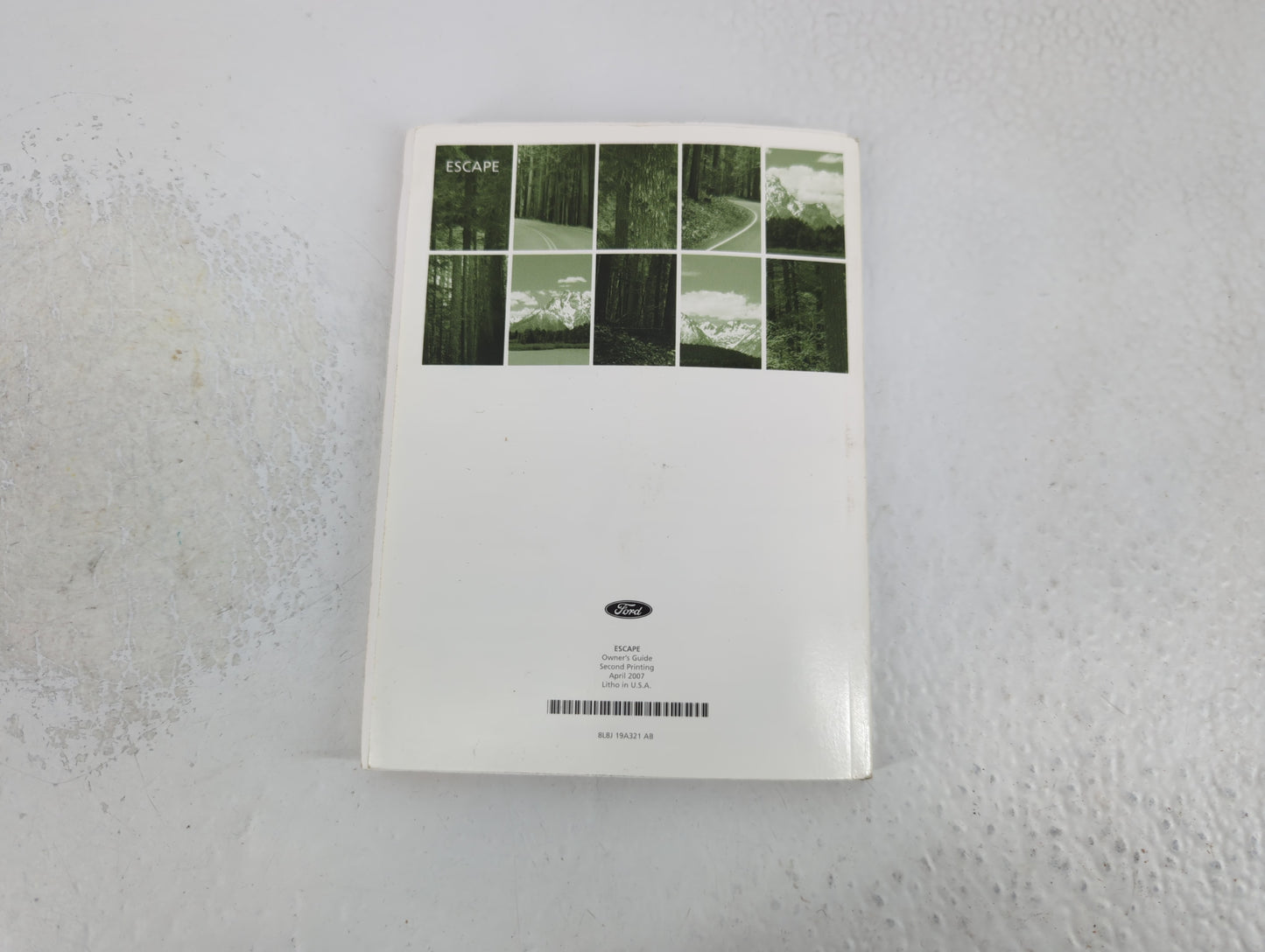 2008 Ford Escape Owners Manual Book Guide P/N:8L8J 19A321 AB OEM Used Auto Parts - Oemusedautoparts1.com