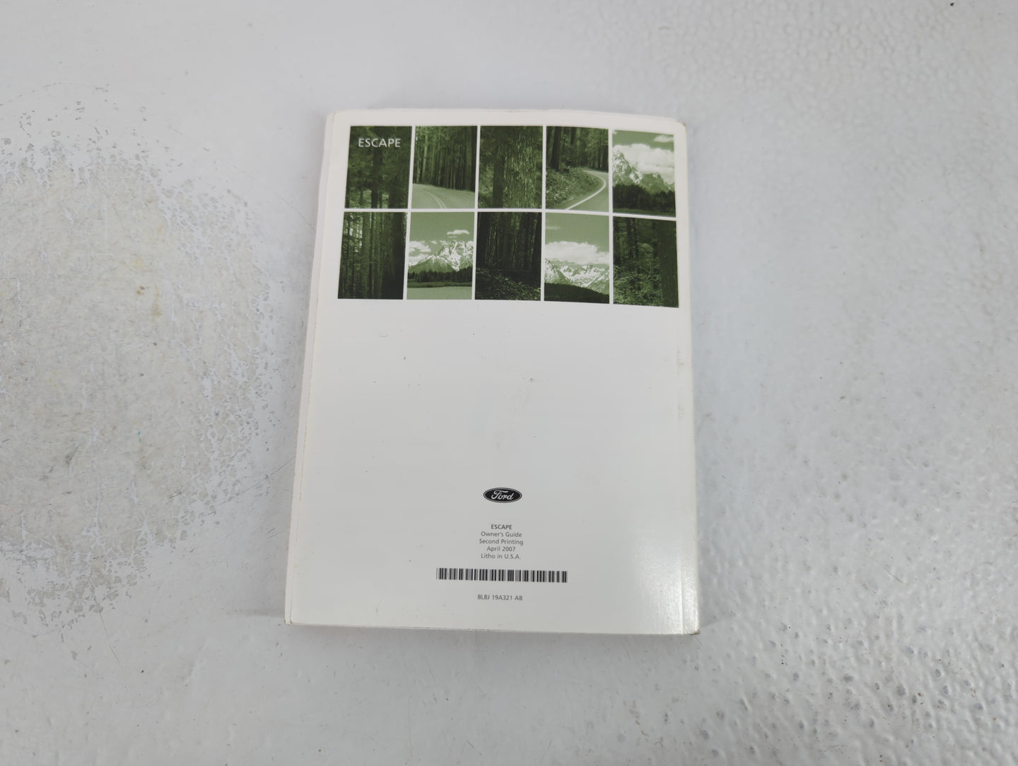 2008 Ford Escape Owners Manual Book Guide P/N:8L8J 19A321 AB OEM Used Auto Parts - Oemusedautoparts1.com