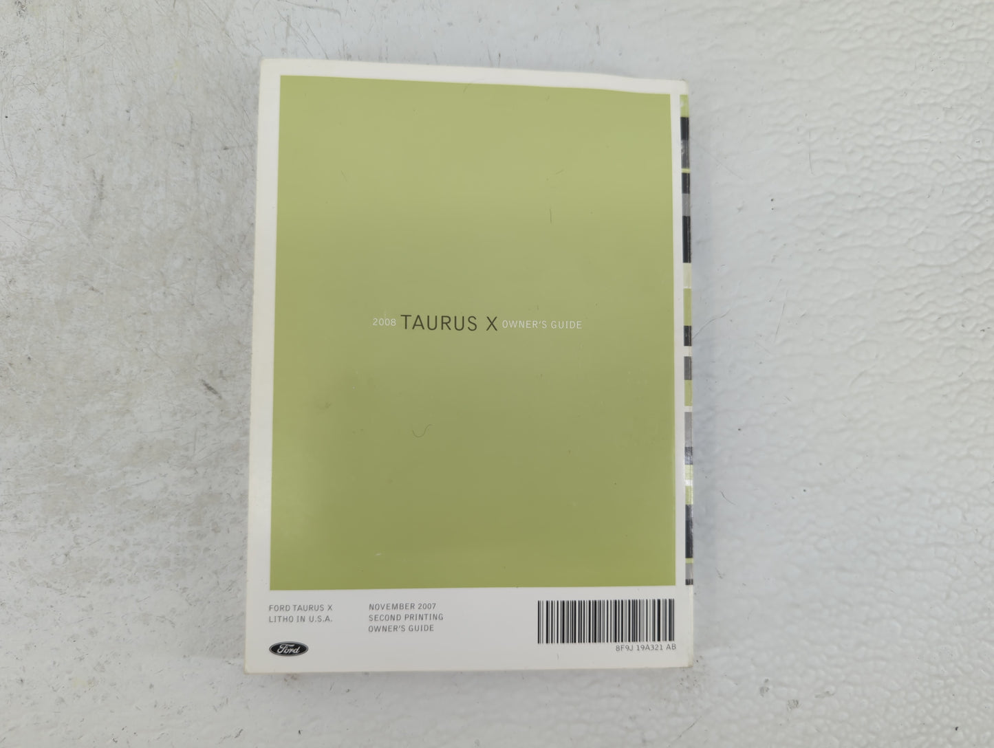2008 Ford Taurus X Owners Manual Book Guide P/N:8F9J 19A321 AB OEM Used Auto Parts - Oemusedautoparts1.com