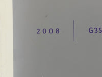2008 Infiniti G35 Owners Manual Book Guide P/N:OM8E-OV36U1 OEM Used Auto Parts - Oemusedautoparts1.com