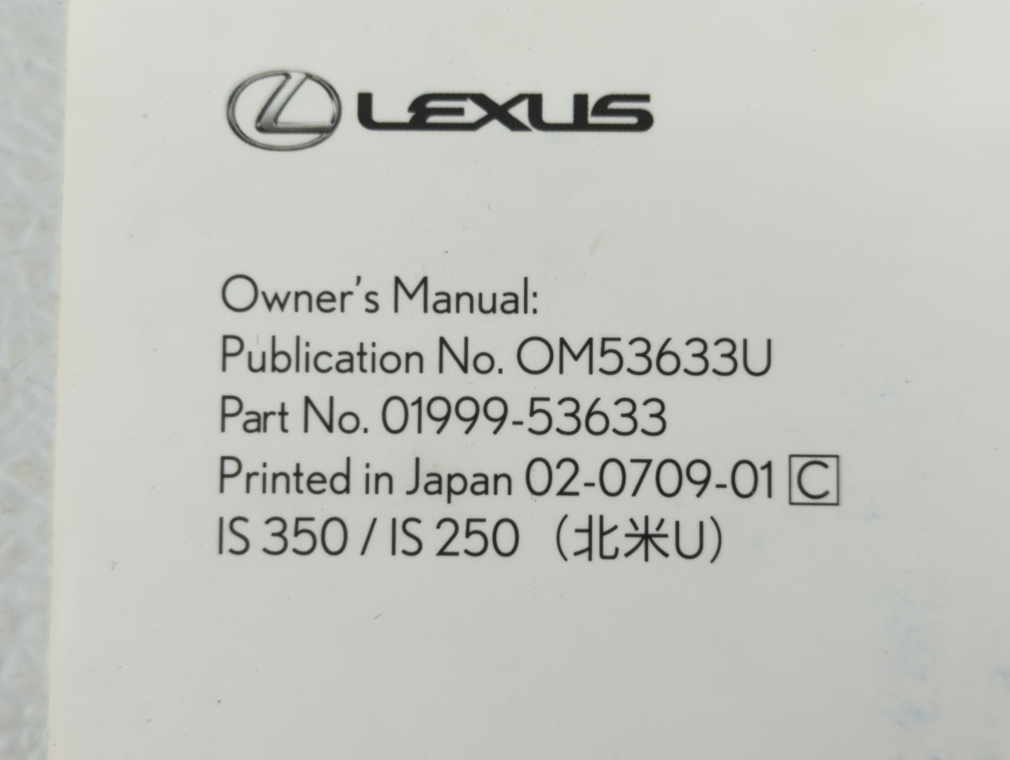 2008 Lexus Is350 Owners Manual Book Guide OEM Used Auto Parts - Oemusedautoparts1.com