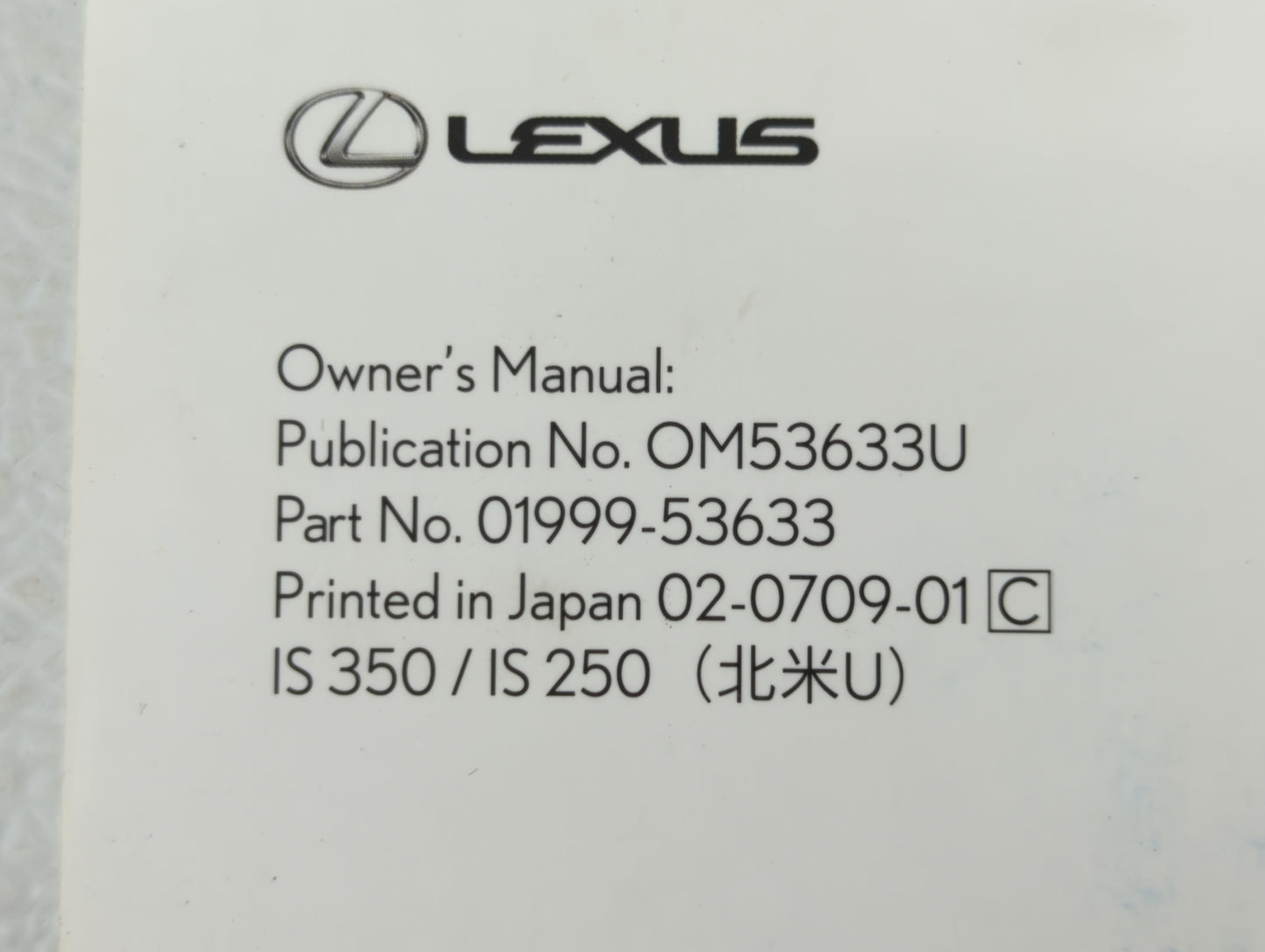 2008 Lexus Is350 Owners Manual Book Guide OEM Used Auto Parts - Oemusedautoparts1.com