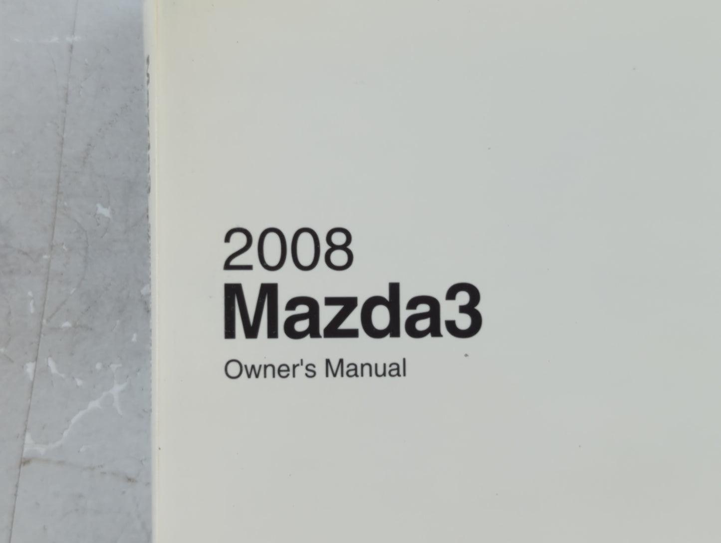 2008 Mazda 3 Owners Manual Book Guide P/N:9999-95-038C-08R1 OEM Used Auto Parts - Oemusedautoparts1.com