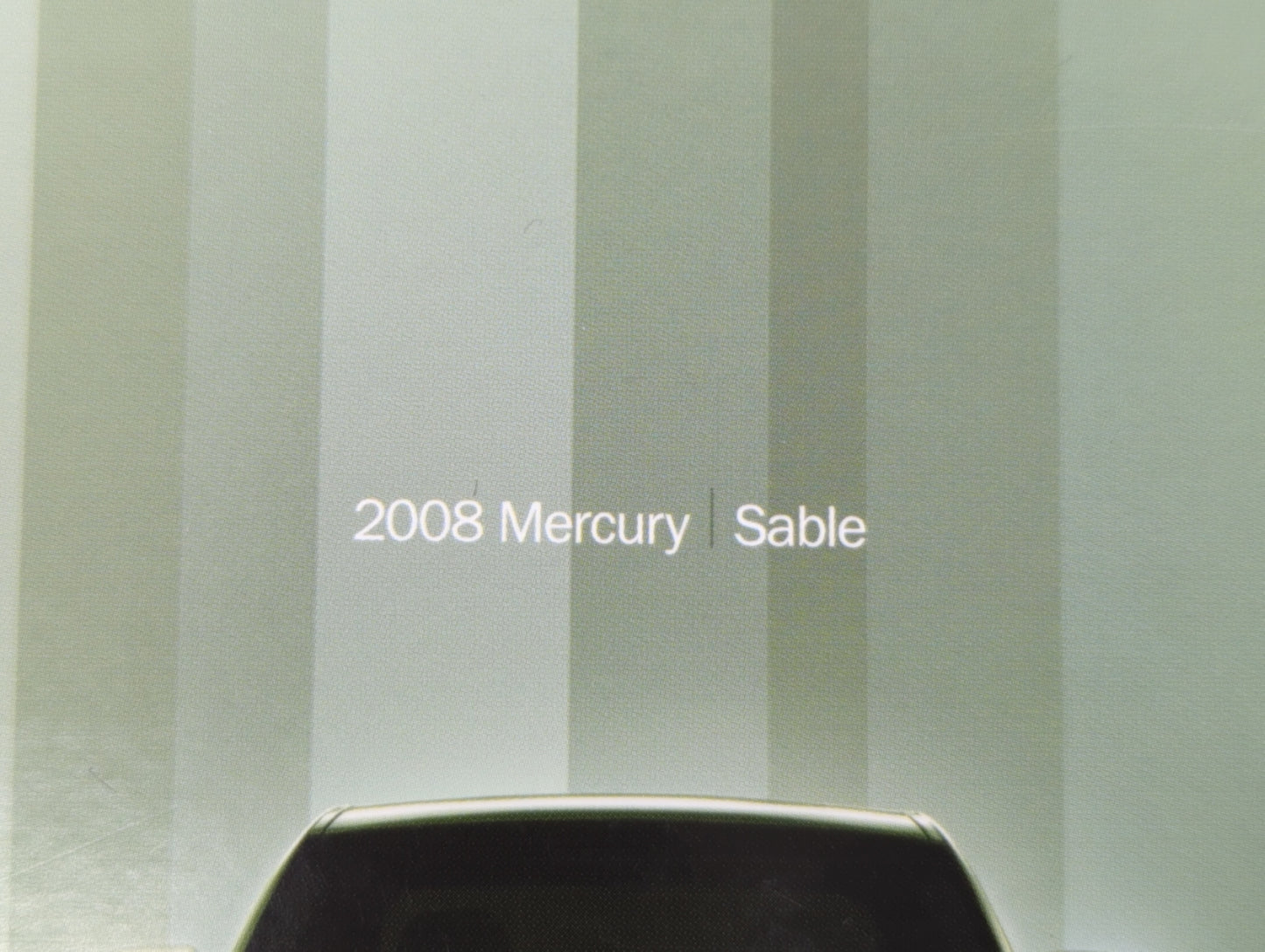 2008 Mercury Sable Owners Manual Book Guide OEM Used Auto Parts - Oemusedautoparts1.com