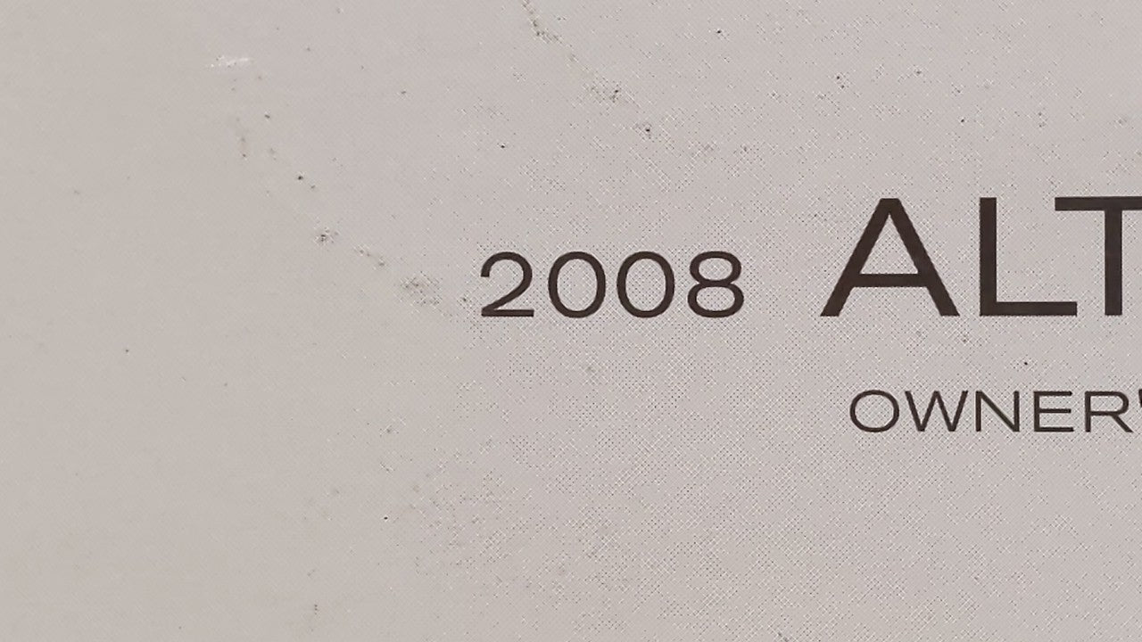 2008 Nissan Altima Owners Manual Book Guide OEM Used Auto Parts - Oemusedautoparts1.com