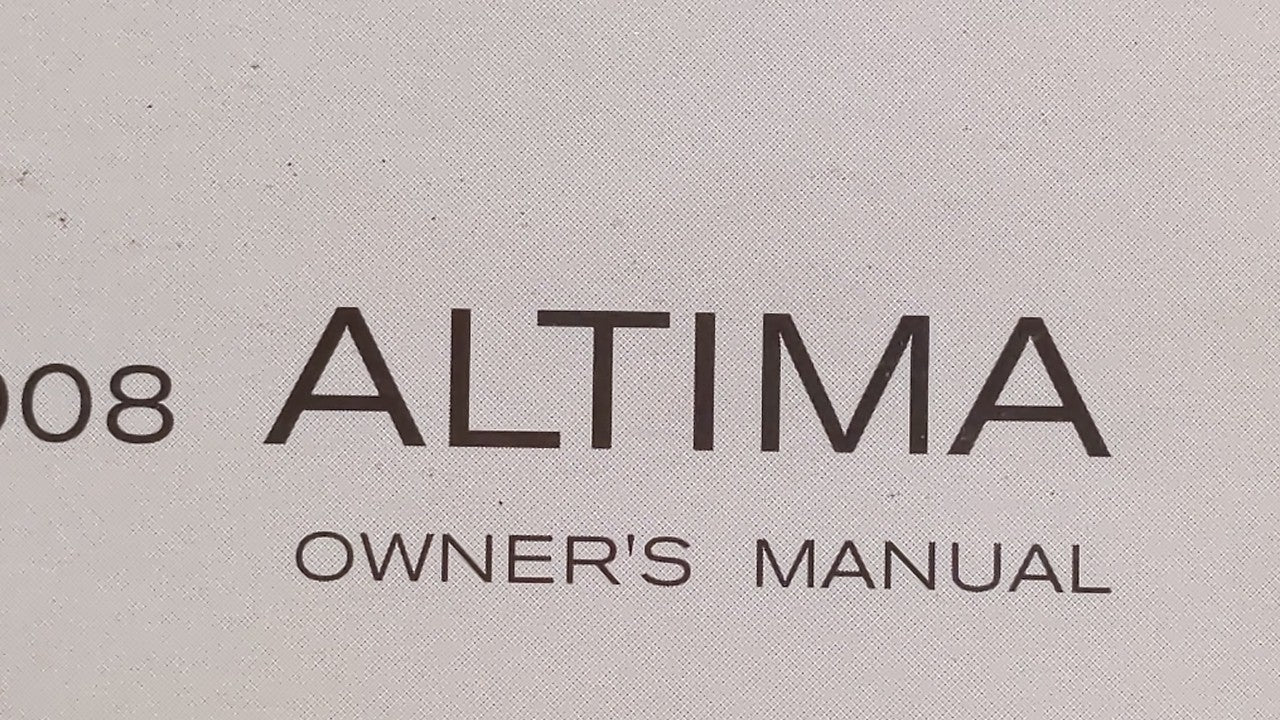 2008 Nissan Altima Owners Manual Book Guide OEM Used Auto Parts - Oemusedautoparts1.com