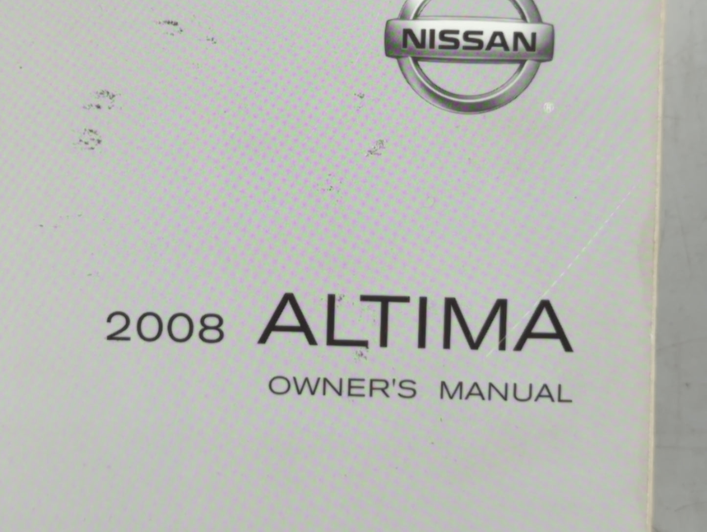 2008 Nissan Altima Owners Manual Book Guide OEM Used Auto Parts - Oemusedautoparts1.com