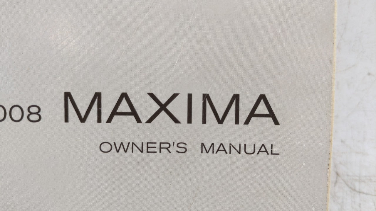 2008 Nissan Maxima Owners Manual Book Guide OEM Used Auto Parts - Oemusedautoparts1.com