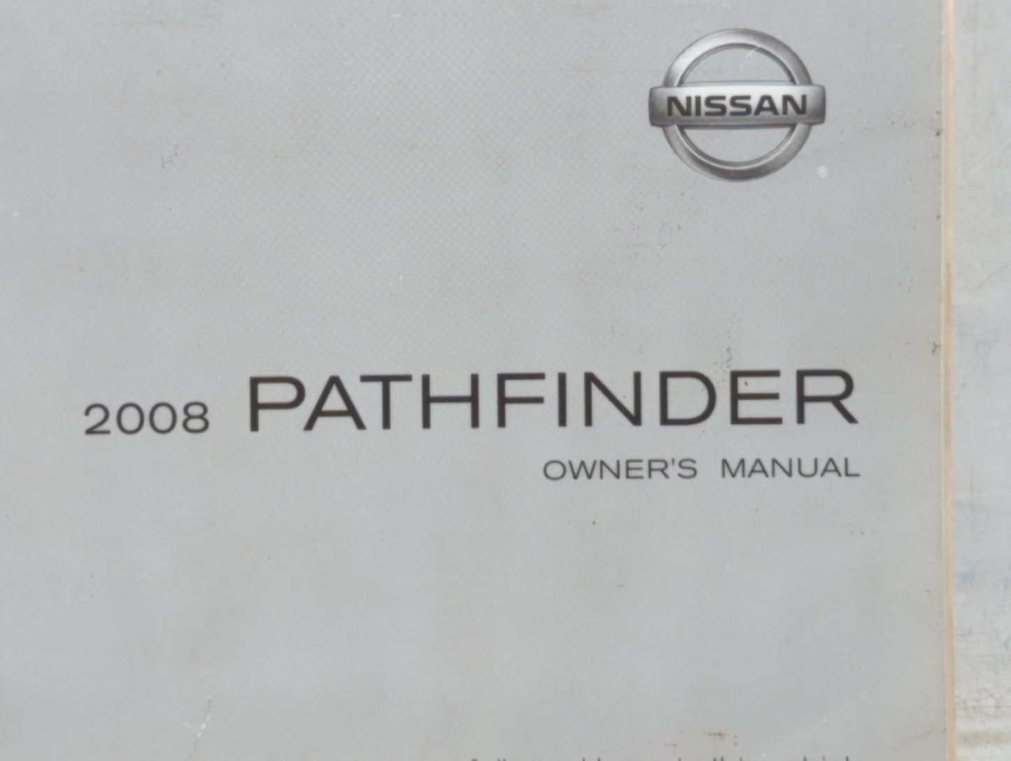 2008 Nissan Pathfinder Owners Manual Book Guide OEM Used Auto Parts - Oemusedautoparts1.com