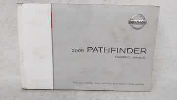 2008 Nissan Pathfinder Owners Manual Book Guide OEM Used Auto Parts - Oemusedautoparts1.com