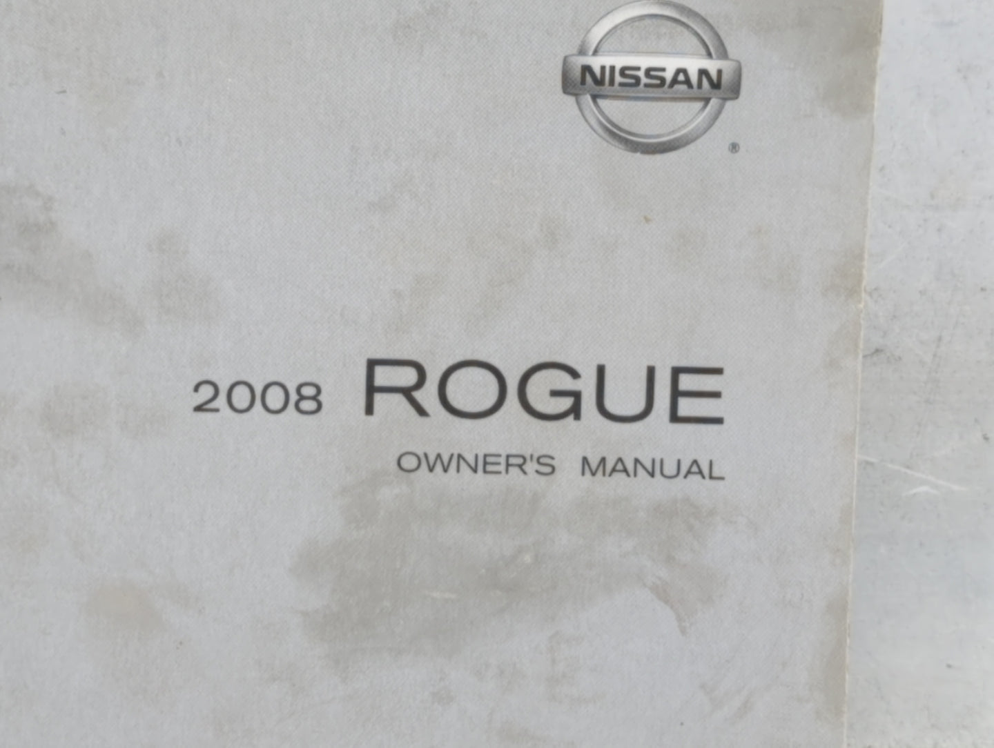 2008 Nissan Rogue Owners Manual Book Guide P/N:OM8E-0S35U0 OEM Used Auto Parts - Oemusedautoparts1.com