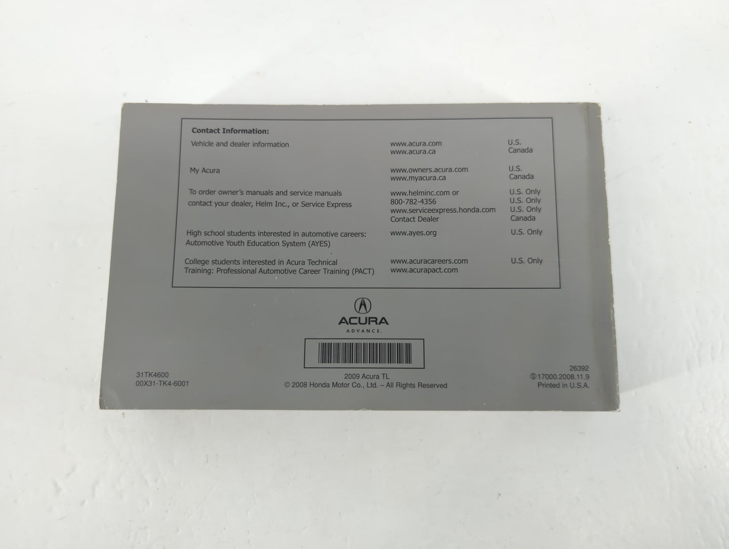 2009 Acura Tl Owners Manual Book Guide P/N:31TK4600 00X31-TK4-6001 OEM Used Auto Parts - Oemusedautoparts1.com