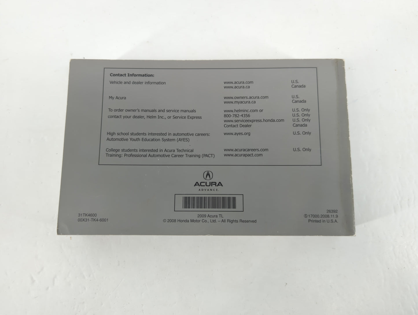 2009 Acura Tl Owners Manual Book Guide P/N:31TK4600 00X31-TK4-6001 OEM Used Auto Parts - Oemusedautoparts1.com