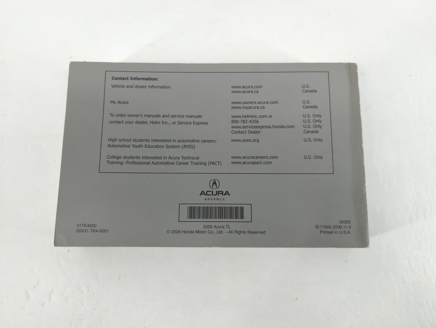 2009 Acura Tl Owners Manual Book Guide P/N:31TK4600 00X31-TK4-6001 OEM Used Auto Parts - Oemusedautoparts1.com
