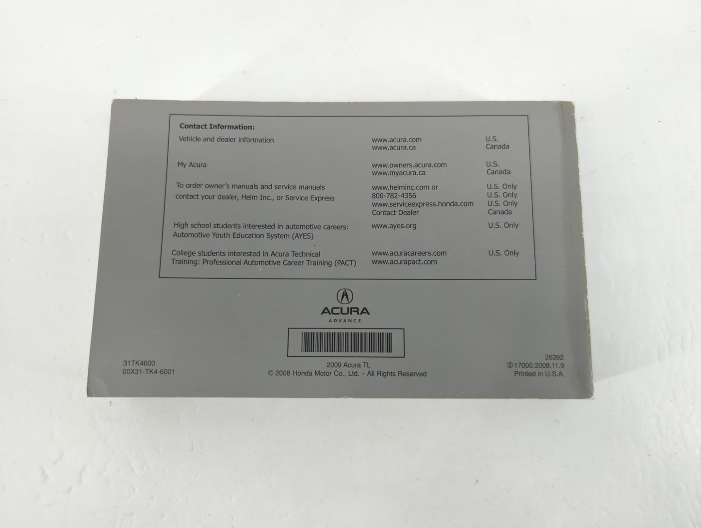 2009 Acura Tl Owners Manual Book Guide P/N:31TK4600 00X31-TK4-6001 OEM Used Auto Parts - Oemusedautoparts1.com
